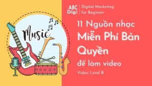 nguồn nhạc miễn phí bản quyền để làm video