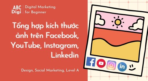Tổng Hợp Các Kích Thước Ảnh Facebook, YouTube, Instagram, Linkedin