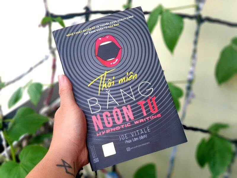 Hình ảnh 35+ Sách Hay về Marketing tôi đã đọc trong 6 năm qua 16 Thôi miên bằng ngôn từ - Joe Vitale