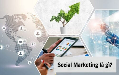Hình ảnh Social Marketing là gì? Phân biệt với Social Media Marketing 12 Social Marketing là gì