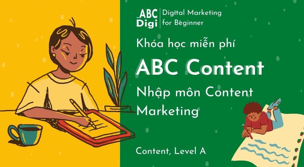 Abc-content-nhap-mon-content-marketing-abcdigi Abc content nhap mon content marketing abcdigi