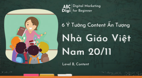 y tuong content ngay nha giao viet nam 20 11 abcdigi marketing