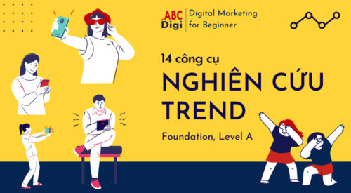 14 công cụ nghiên cứu trend