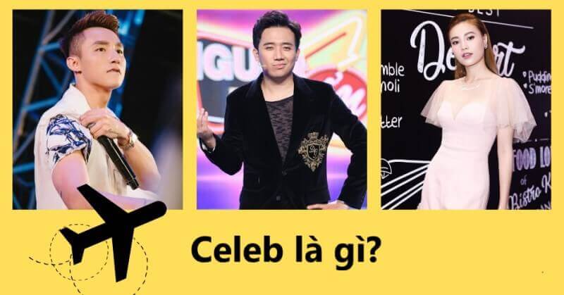 Celeb là ngôi sao nổi tiếng. Nếu như ngân sách cho chiến dịch Influencer Marketing của bạn đủ lớn và cần độ phủ sóng siêu rộng như toàn quốc thì bạn có thể mời các celeb