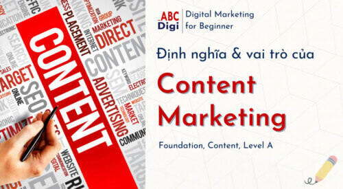 content Marketing la gi dinh nghia vai tro abcdigi