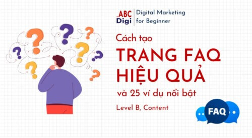 Cách tạo trang FAQ hiệu quả và 25 ví dụ cụ thể