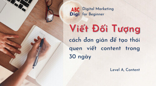 viet doi tuong luyen viet content trong 30 ngay abcdigi marketing