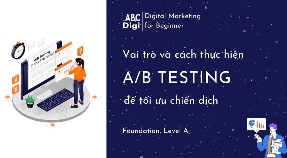 Hình ảnh 5 Bước Thực Hiện A/B Testing Để Tối Ưu Chiến Dịch 33 vai tro a b testing trong marketing1