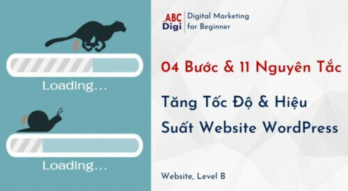 04 Buoc Va 11 Nguyen Tac Tang Toc Do Hieu Suat Website WordPress 1