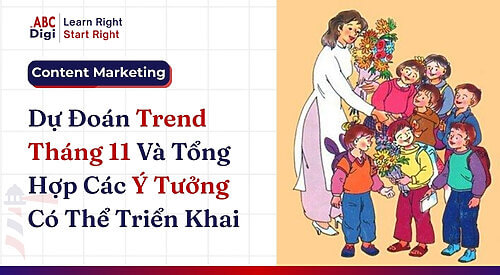Hình ảnh Dự Đoán Trend Tháng 11 Và Tổng Hợp Các Ý Tưởng Có Thể Triển Khai 27 du doan trend va y tuong trien khai abcdigi