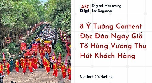 Hình ảnh 8 Ý Tưởng Content Độc Đáo Ngày Giỗ Tổ Hùng Vương Thu Hút Khách Hàng 23 8 Y Tuong Content Doc Dao Ngay Gio To Hung Vuong Thu Hut Khach Hang