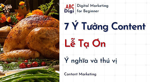 Hình ảnh 7 Ý Tưởng Content Ngày Lễ Tạ Ơn Đáo Và Ý Nghĩa 21 Ban sao cua ABC Post Feature Image 4