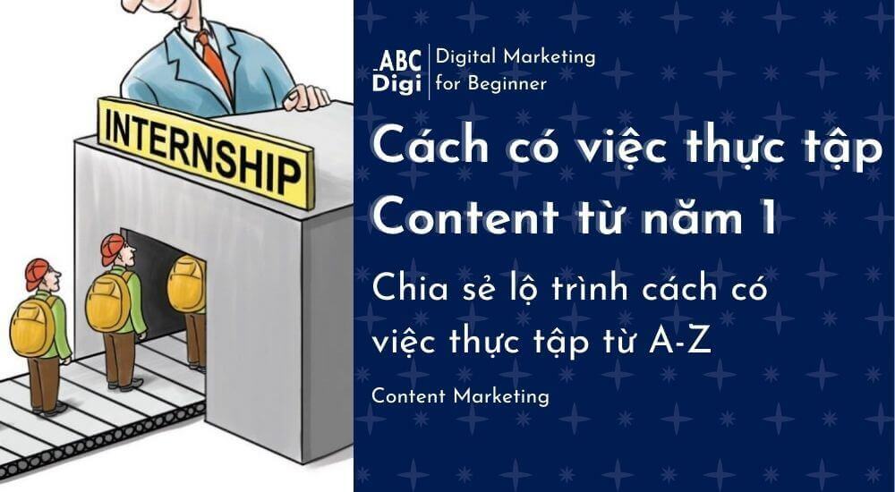 Hình ảnh Cách Có Việc Thực Tập Content Ngay Từ Năm Nhất 19 thuc-tap-content-tu-nam-1