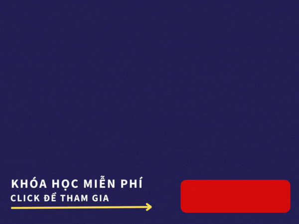 Khóa học miễn phí tiktok ads cơ bản