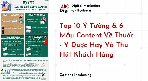 Top 10 Y Tuong 6 Mau Content Ve Thuoc Y Duoc Hay Va Thu Hut Khach Hang