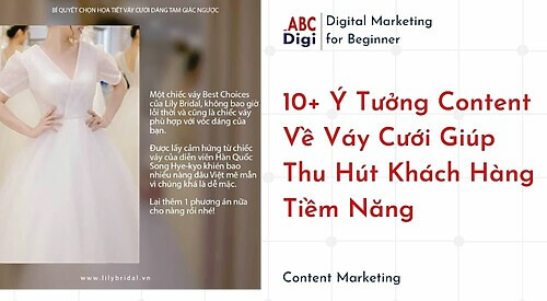 10 Y Tuong Content Ve Vay Cuoi Giup Thu Hut Khach Hang Tiem Nang