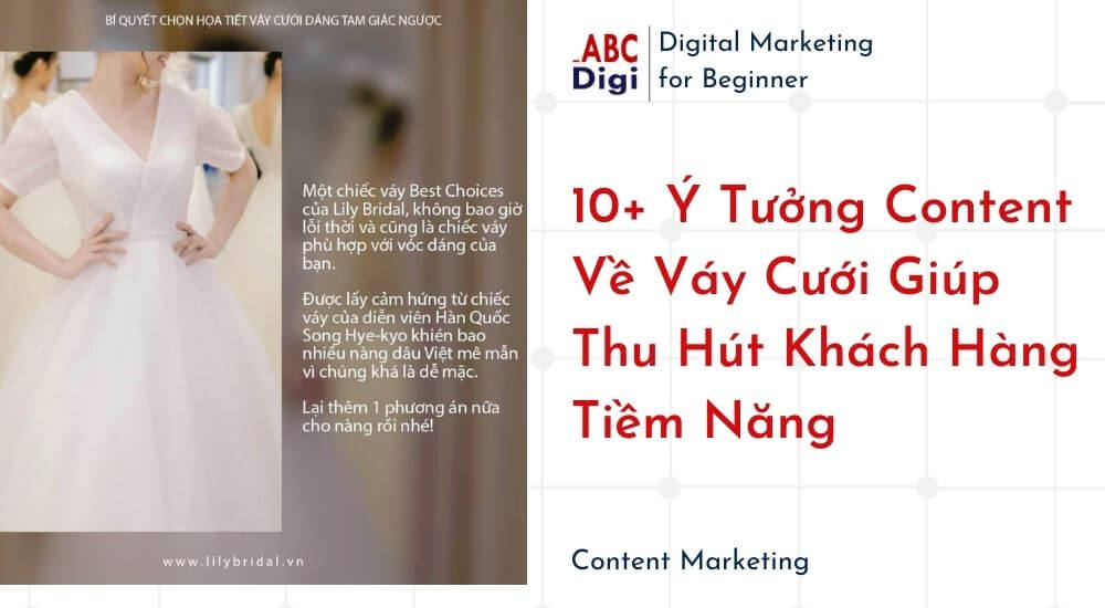 10 Y Tuong Content Ve Vay Cuoi Giup Thu Hut Khach Hang Tiem Nang