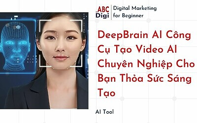 DeepBrain AI – Công Cụ Tạo Video AI Sáng Tạo Chuyên Nghiệp