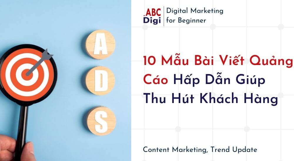 Hình ảnh 10 Mẫu Bài Viết Quảng Cáo Hấp Dẫn Và Cách Viết Cho Dân Content 21 mau-bai-viet-quang-cao