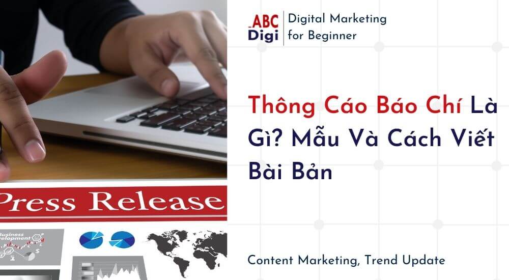 press-release-la-gi-cach-viet-thong-cao-bao-chi-hieu-qua-1