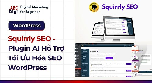 Squirrly SEO Plugin AI Ho Tro Toi Uu Hoa SEO WordPress