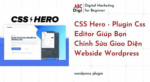 CSS Hero Plugin Css Editor Giup Ban Chinh Sua Giao Dien Webside Wordpress