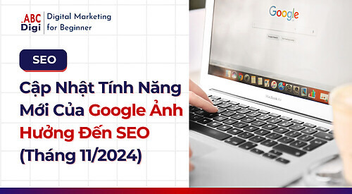 Hình ảnh Cập Nhật & Tính Năng Mới Của Google Ảnh Hưởng Đến SEO ( T11/2024) 3 cap-nhat-tinh-nang-moi-google-2024