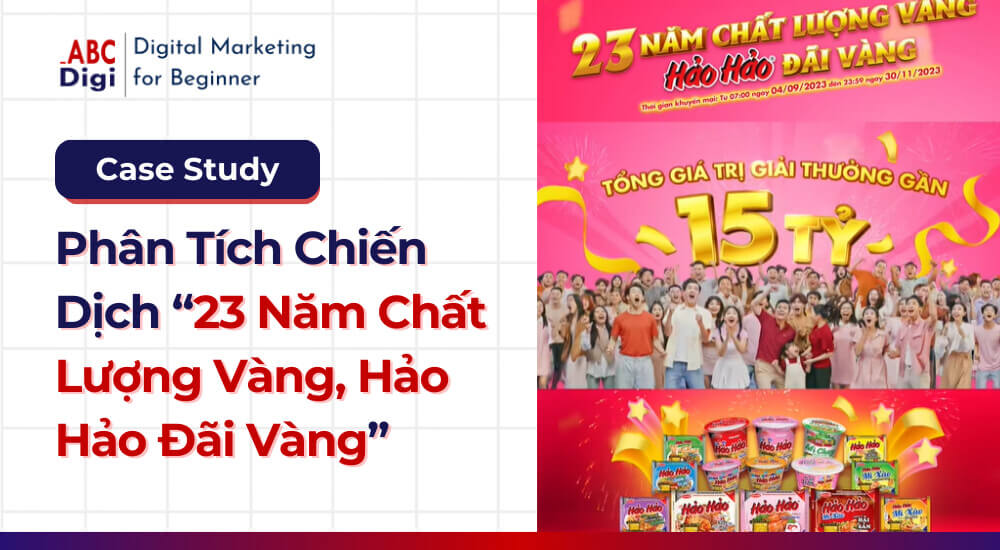 Hình ảnh Phân Tích Case Study Chiến Dịch Hảo Hảo - 23 Năm Chất Lượng Vàng, Hảo Hảo Đãi Vàng 7 case-study-hao-hao (10)