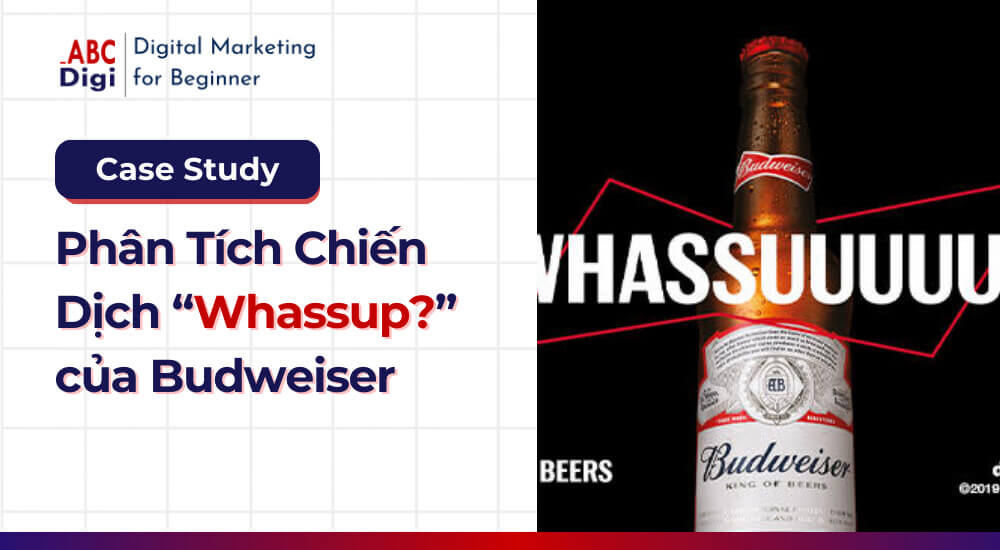 Hình ảnh Phân Tích Case Study Chiến Dịch “Whassup?” Của Budweiser 13 case-study-whassup (1)