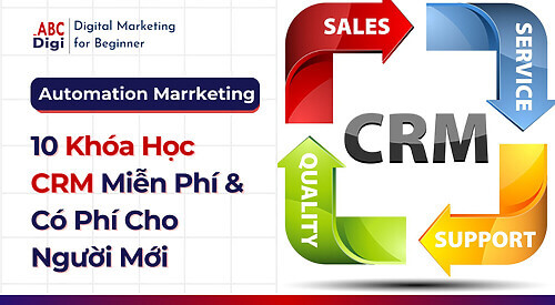 Hình ảnh 10 Khóa Học CRM Miễn Phí & Có Phí Cho Người Mới 1 khoa-hoc-crm