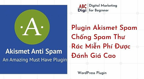 Hình ảnh Akismet Spam Protection - Plugin Chống Spam Thư Rác Miễn Phí Được Đánh Giá Cao 39 Plugin Akismet Spam