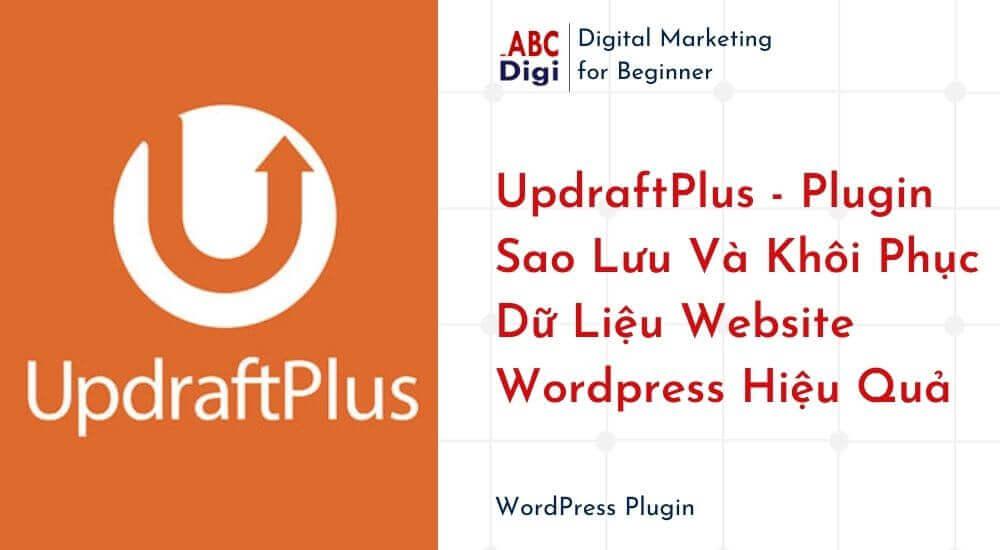 Hình ảnh UpdraftPlus - Plugin Sao Lưu Và Khôi Phục Dữ Liệu Website Wordpress Hiệu Quả 7 UpdraftPlus2