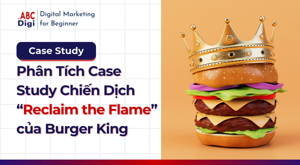Hình ảnh Phân Tích Case Study Chiến Dịch “Reclaim the Flame”- Giúp Burger King Lấy Lại Vị Thế Dẫn Đầu Trong Ngành Thức Ăn Nhanh 25 reclaim-the-flame-burger-king (1)