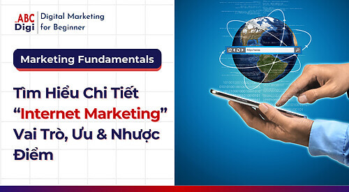 Hình ảnh Tìm Hiểu Về Internet Marketing: Khái Niệm, Lợi Ích, Các Hình Thức Phổ Biến Và Nhược Điểm 15 internet-marketing (11)