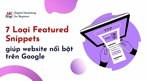 7 Loai Featured Snippets doan trich noi bat giup website noi bat tren Google 3