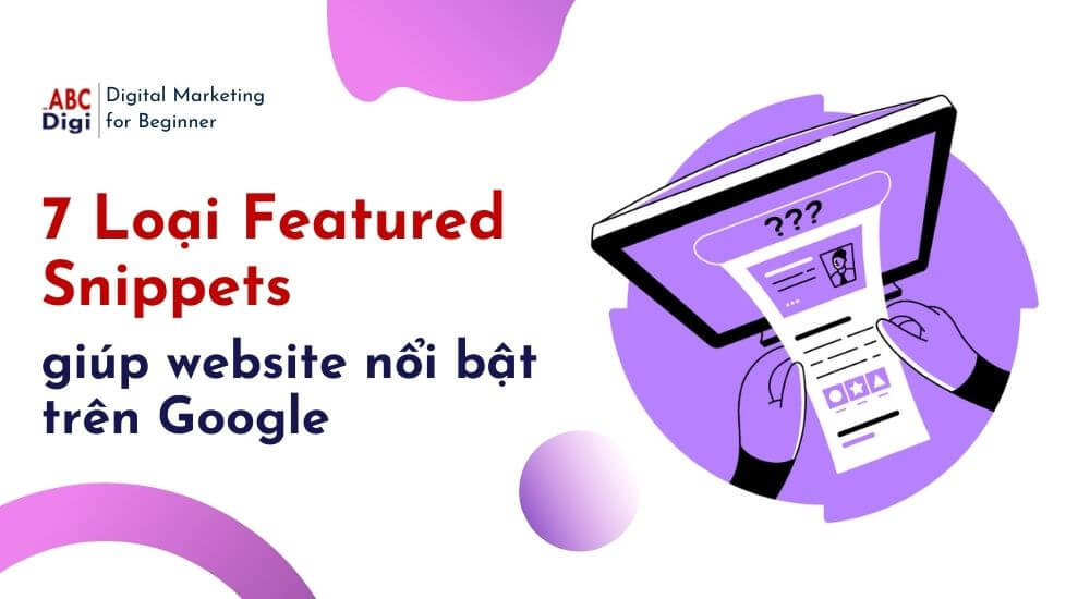 7 Loai Featured Snippets doan trich noi bat giup website noi bat tren Google 3