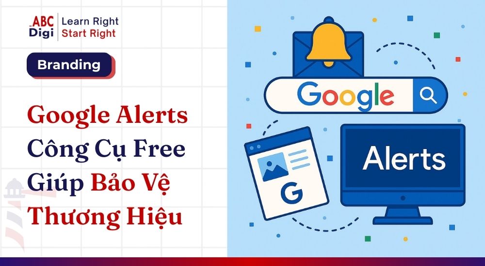 google alerts cong cu bao ve thuong hieu